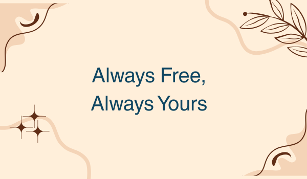Free for Lifetime
